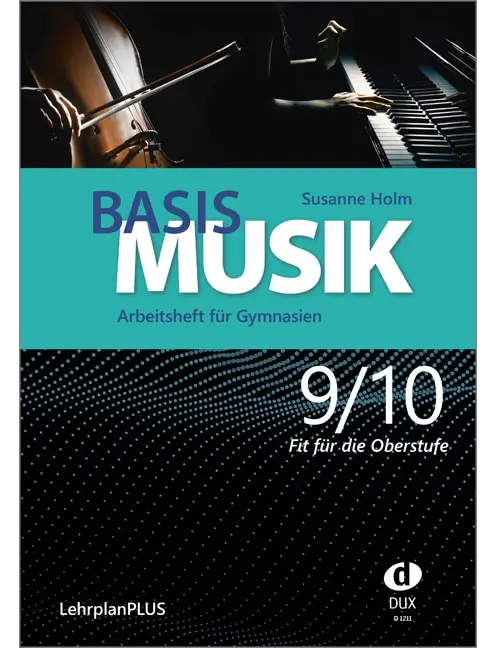 Basis Musik 9/10 - Arbeitsheft